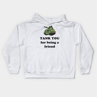 Tank you for being a friend Kids Hoodie